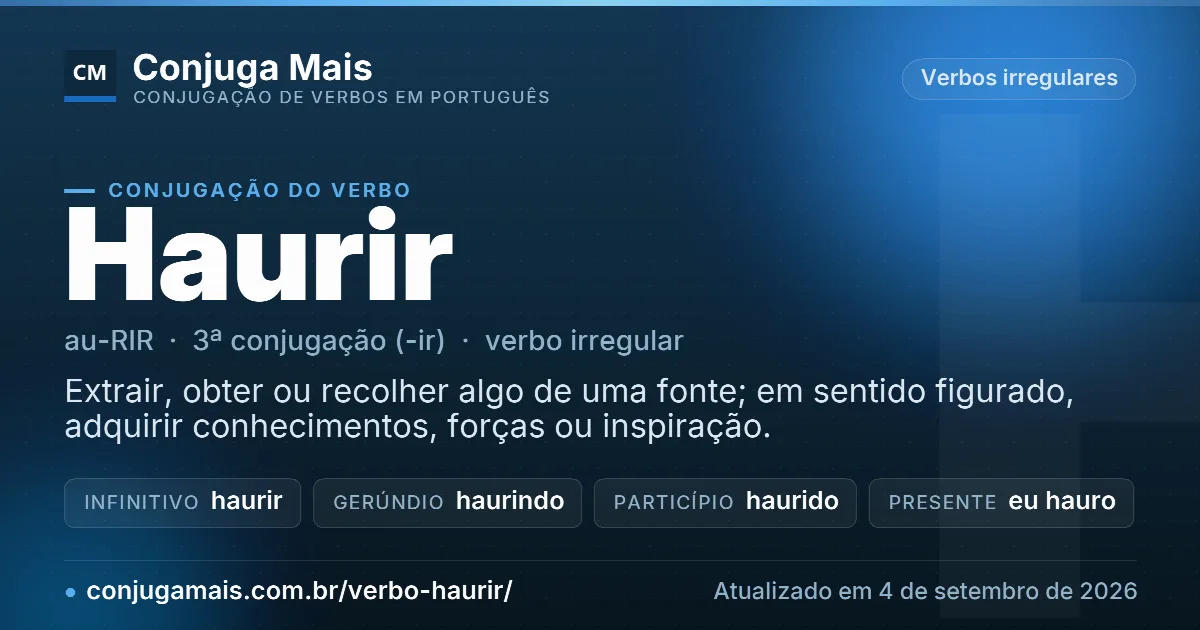 Cartão do verbo haurir com definição, formas principais, endereço da página e data de atualização.
