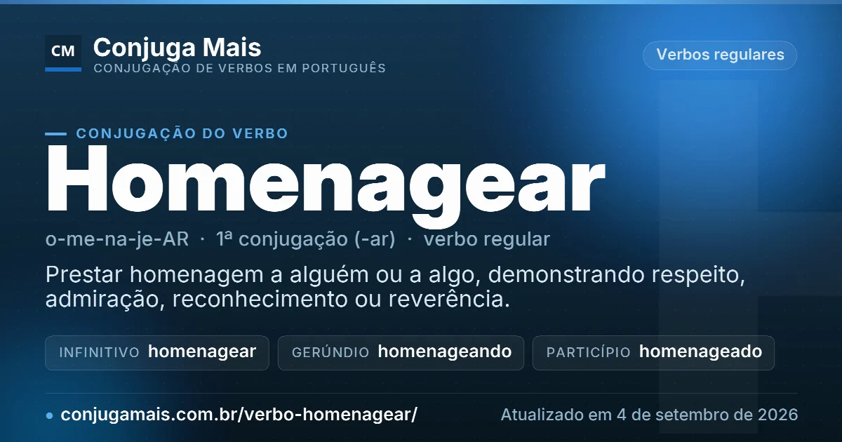 Cartão do verbo homenagear com definição, formas principais, endereço da página e data de atualização.