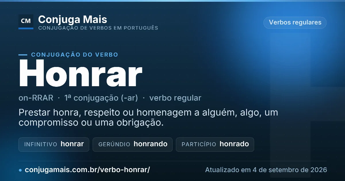 Cartão do verbo honrar com definição, formas principais, endereço da página e data de atualização.