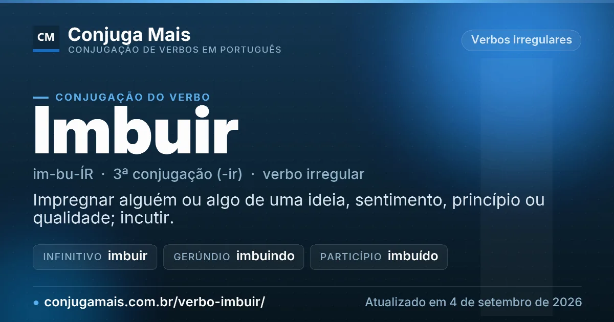 Cartão do verbo imbuir com definição, formas principais, endereço da página e data de atualização.