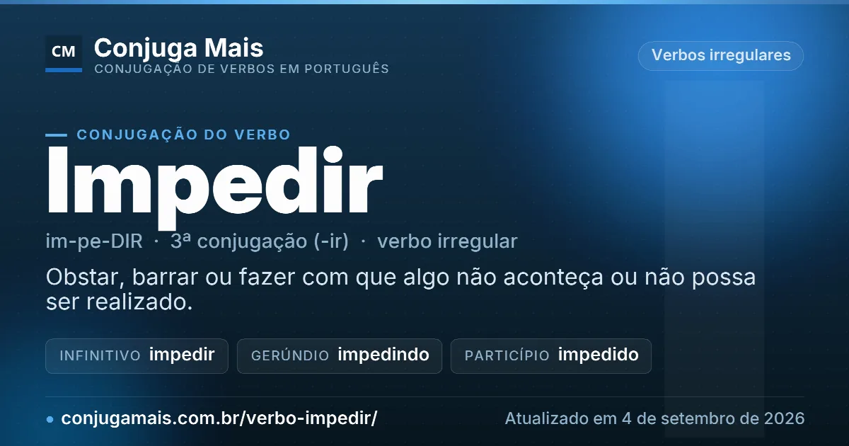 Cartão do verbo impedir com definição, formas principais, endereço da página e data de atualização.