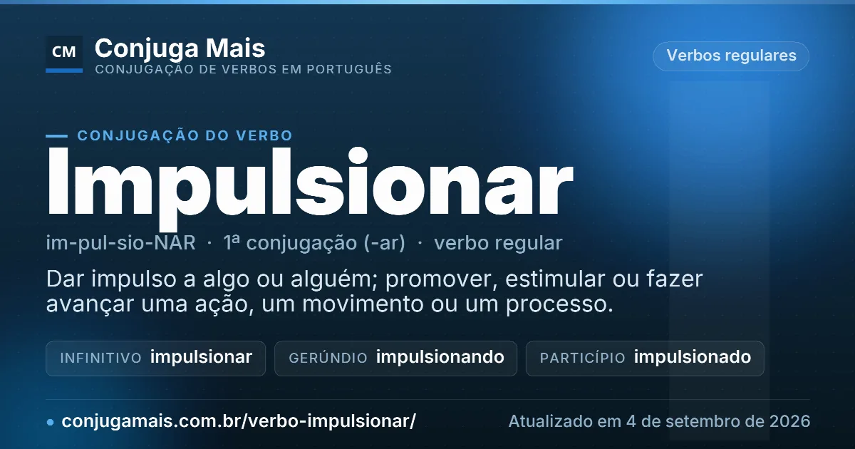 Cartão do verbo impulsionar com definição, formas principais, endereço da página e data de atualização.
