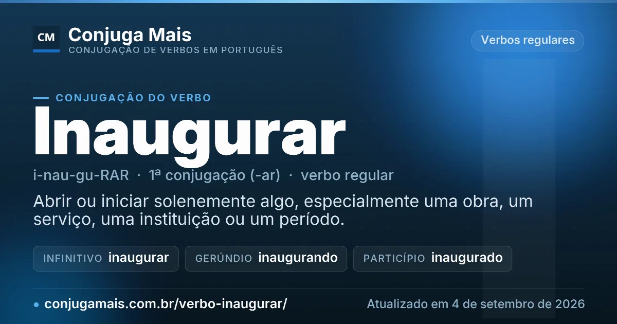 Cartão do verbo inaugurar com definição, formas principais, endereço da página e data de atualização.