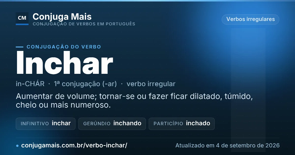 Cartão do verbo inchar com definição, formas principais, endereço da página e data de atualização.