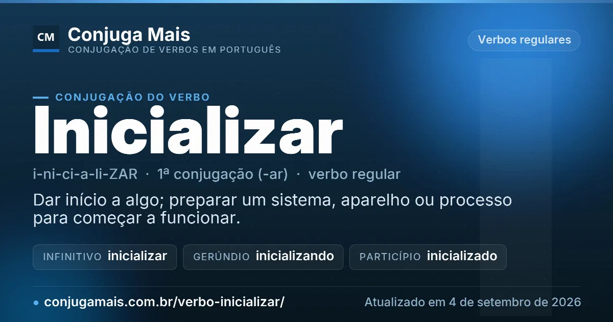 Cartão do verbo inicializar com definição, formas principais, endereço da página e data de atualização.