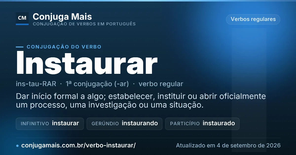 Cartão do verbo instaurar com definição, formas principais, endereço da página e data de atualização.