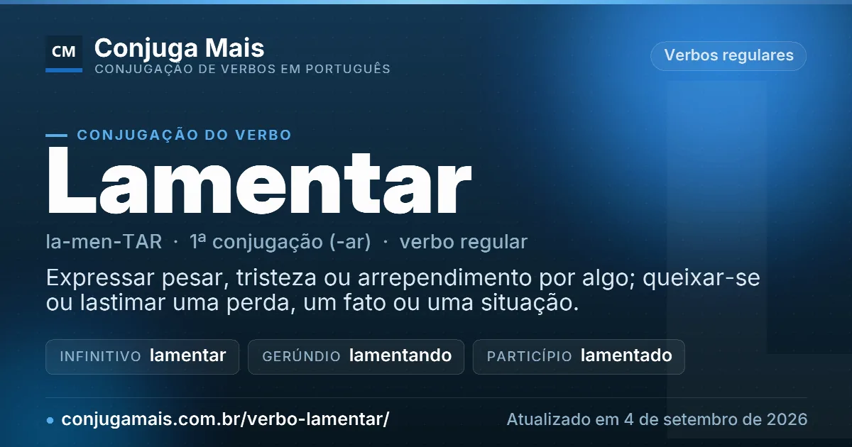 Cartão do verbo lamentar com definição, formas principais, endereço da página e data de atualização.