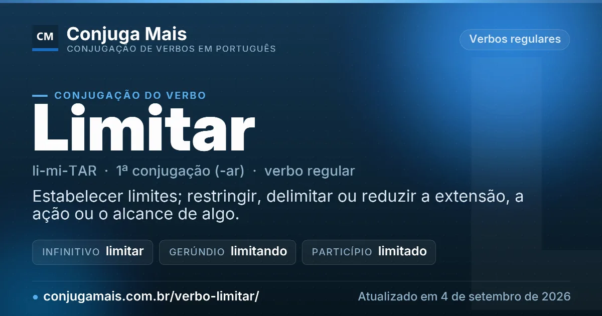Cartão do verbo limitar com definição, formas principais, endereço da página e data de atualização.