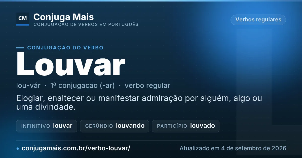 Cartão do verbo louvar com definição, formas principais, endereço da página e data de atualização.