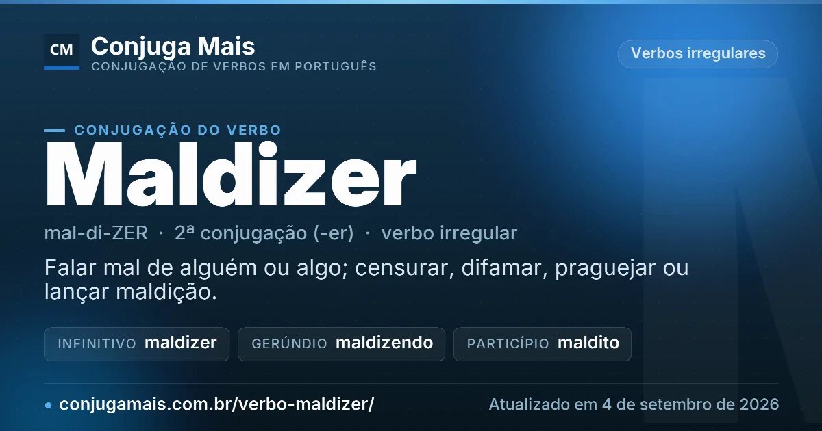 Cartão do verbo maldizer com definição, formas principais, endereço da página e data de atualização.