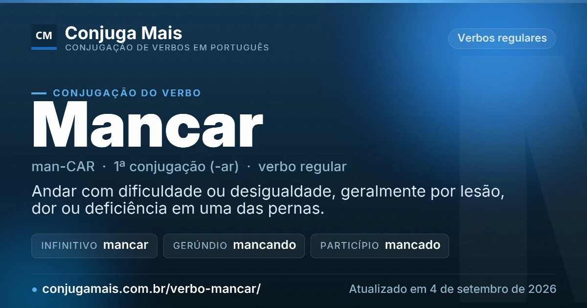 Cartão do verbo mancar com definição, formas principais, endereço da página e data de atualização.