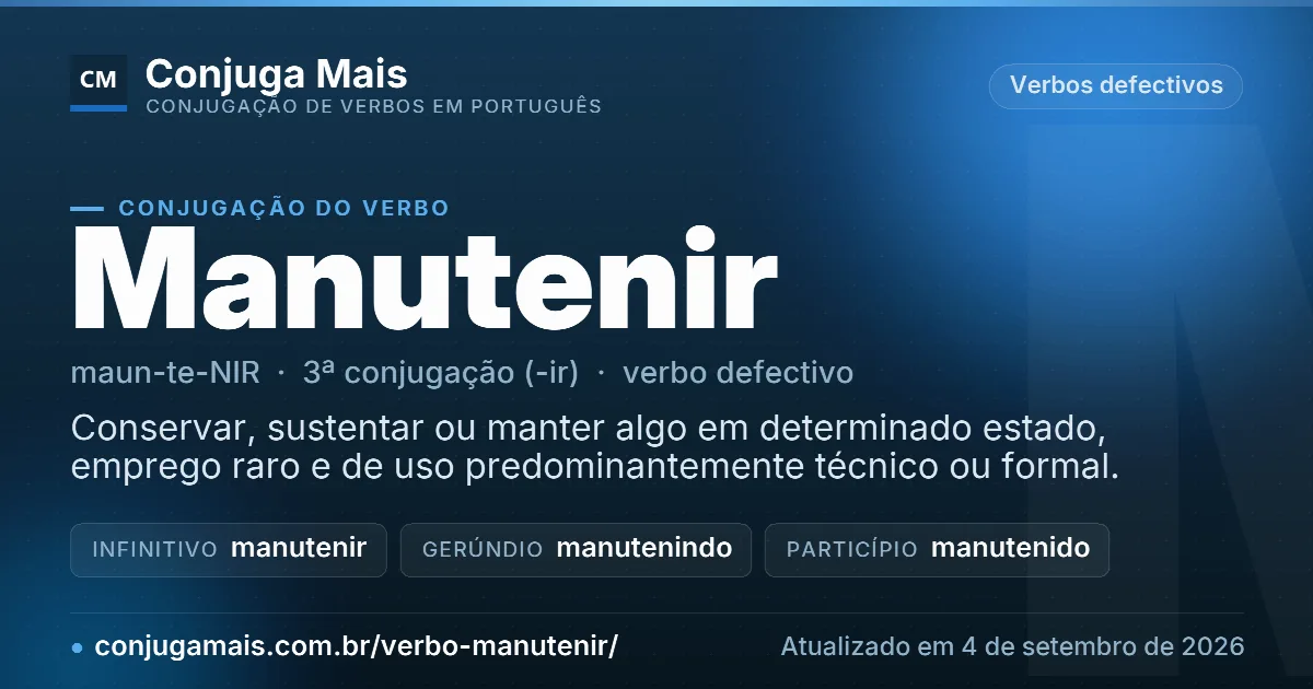 Cartão do verbo manutenir com definição, formas principais, endereço da página e data de atualização.