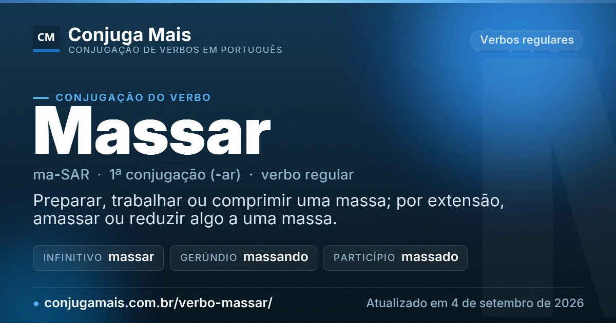 Cartão do verbo massar com definição, formas principais, endereço da página e data de atualização.