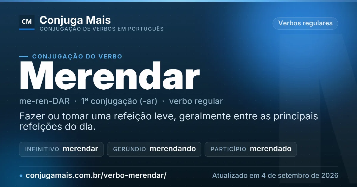 Cartão do verbo merendar com definição, formas principais, endereço da página e data de atualização.