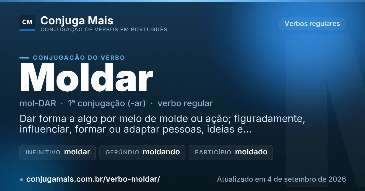 Cartão do verbo moldar com definição, formas principais, endereço da página e data de atualização.
