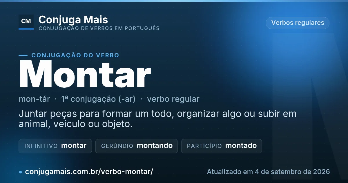Cartão do verbo montar com definição, formas principais, endereço da página e data de atualização.