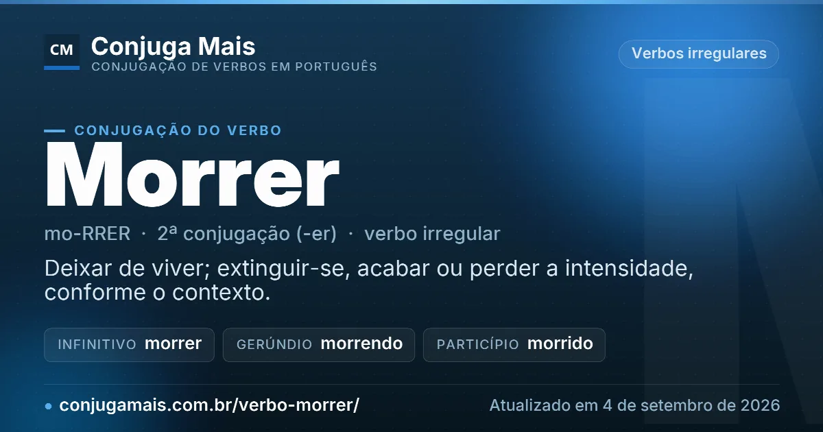 Cartão do verbo morrer com definição, formas principais, endereço da página e data de atualização.
