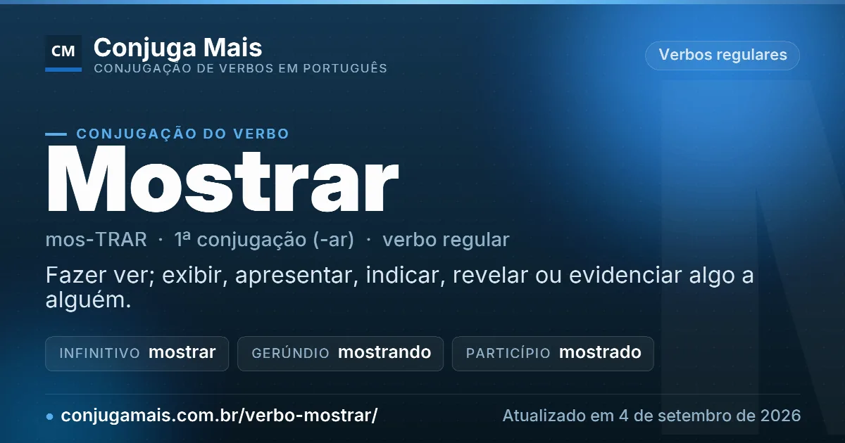 Cartão do verbo mostrar com definição, formas principais, endereço da página e data de atualização.