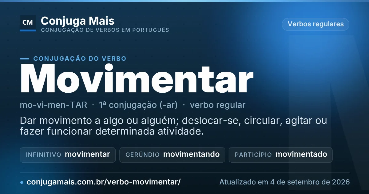 Cartão do verbo movimentar com definição, formas principais, endereço da página e data de atualização.