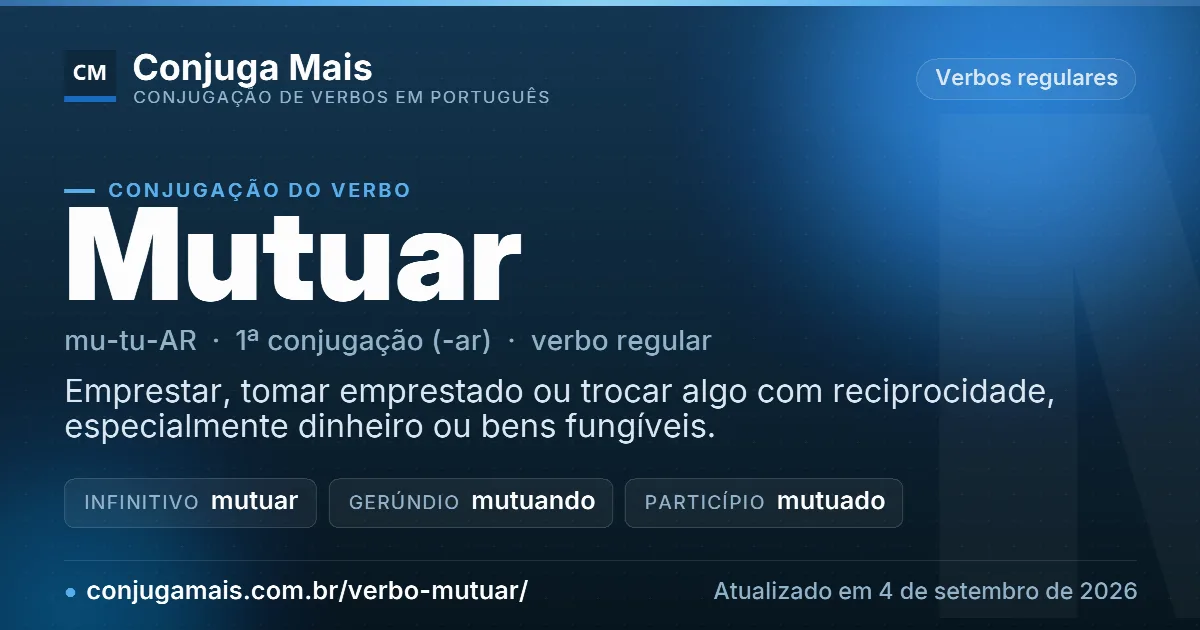 Cartão do verbo mutuar com definição, formas principais, endereço da página e data de atualização.
