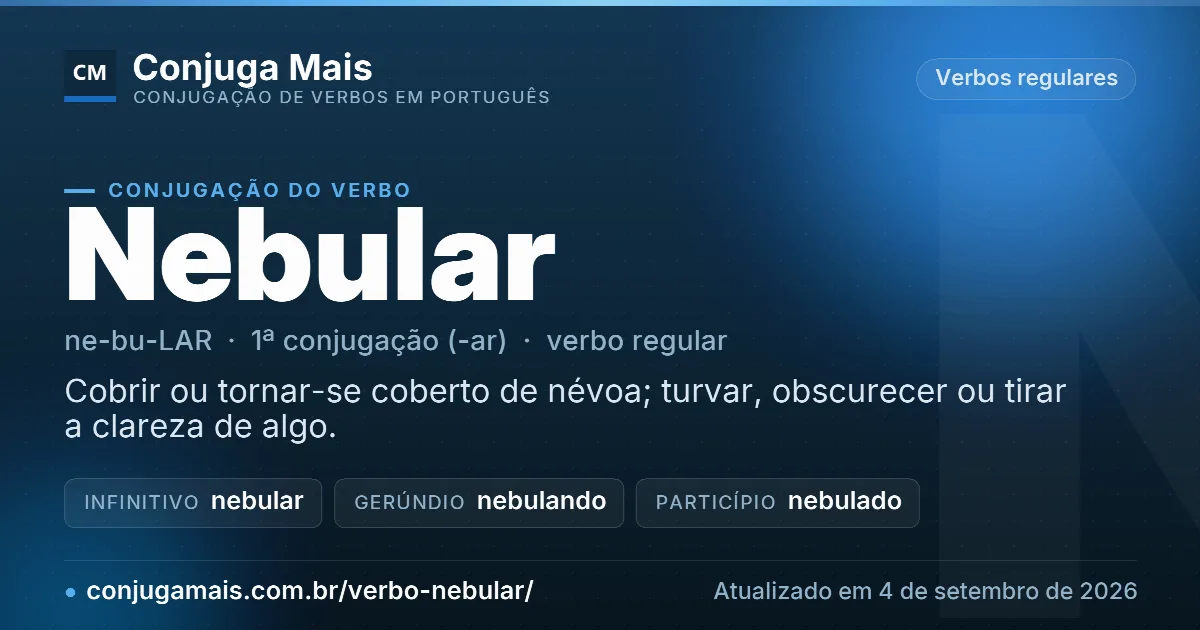 Cartão do verbo nebular com definição, formas principais, endereço da página e data de atualização.