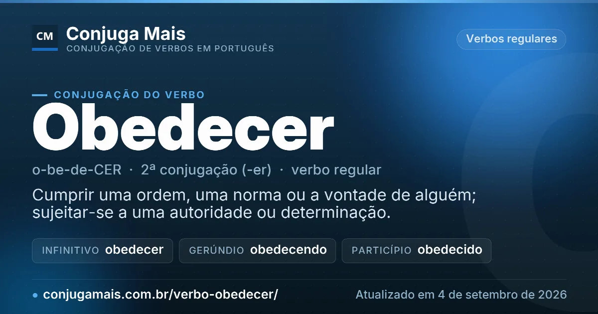 Cartão do verbo obedecer com definição, formas principais, endereço da página e data de atualização.