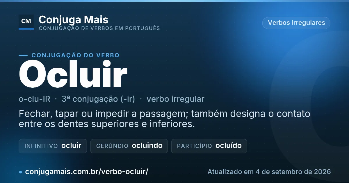 Cartão do verbo ocluir com definição, formas principais, endereço da página e data de atualização.