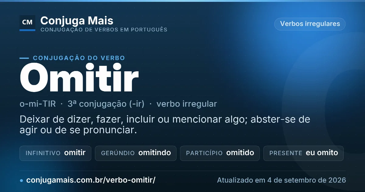 Cartão do verbo omitir com definição, formas principais, endereço da página e data de atualização.