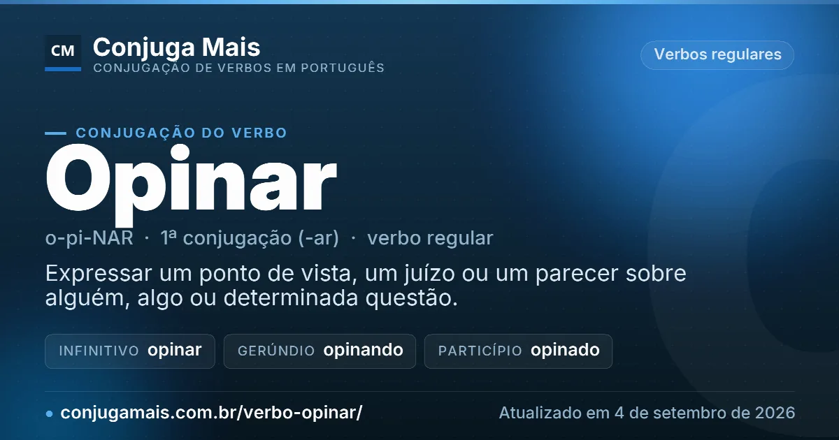 Cartão do verbo opinar com definição, formas principais, endereço da página e data de atualização.