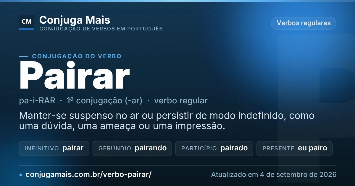 Cartão do verbo pairar com definição, formas principais, endereço da página e data de atualização.