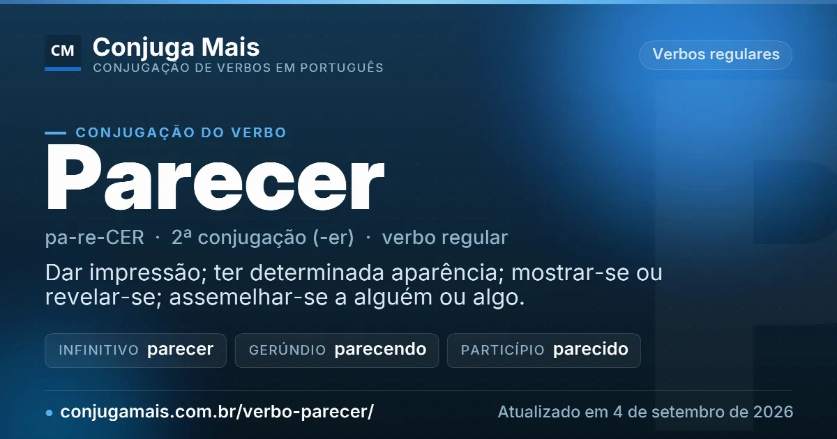 Cartão do verbo parecer com definição, formas principais, endereço da página e data de atualização.