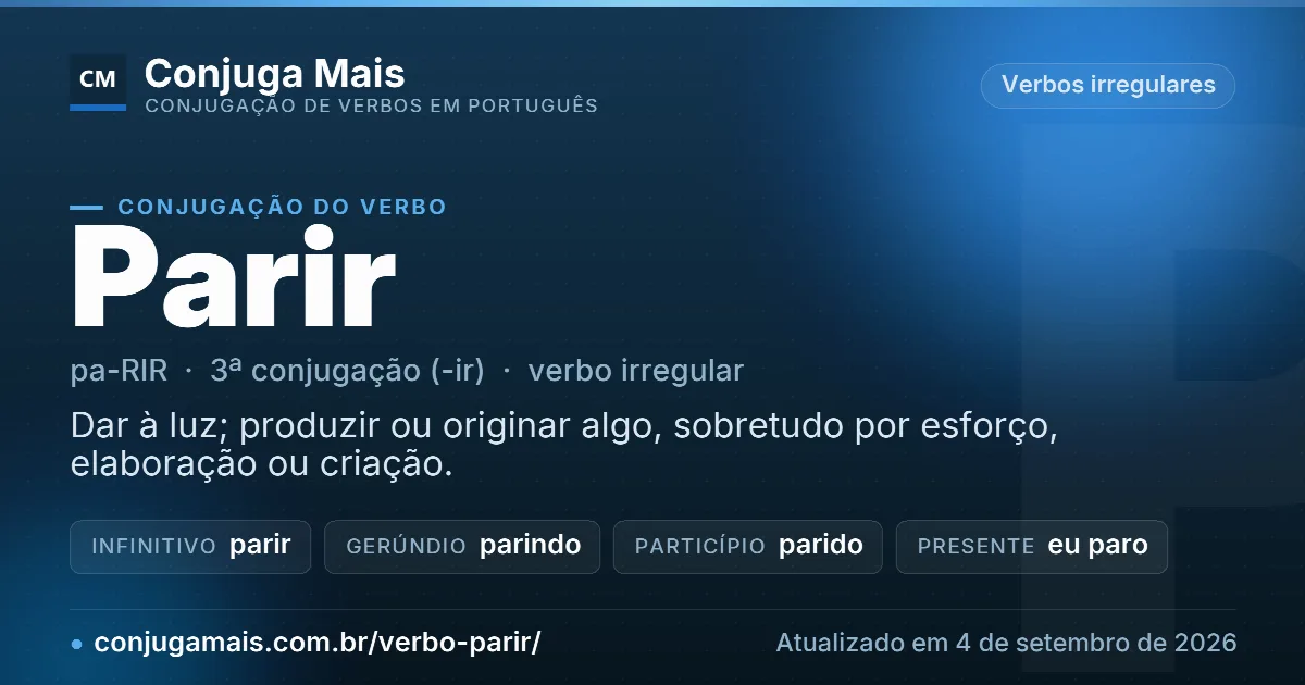 Cartão do verbo parir com definição, formas principais, endereço da página e data de atualização.