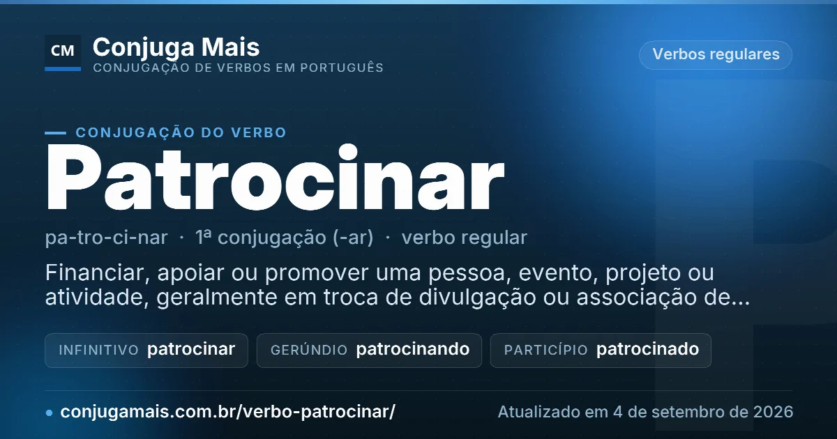 Cartão do verbo patrocinar com definição, formas principais, endereço da página e data de atualização.