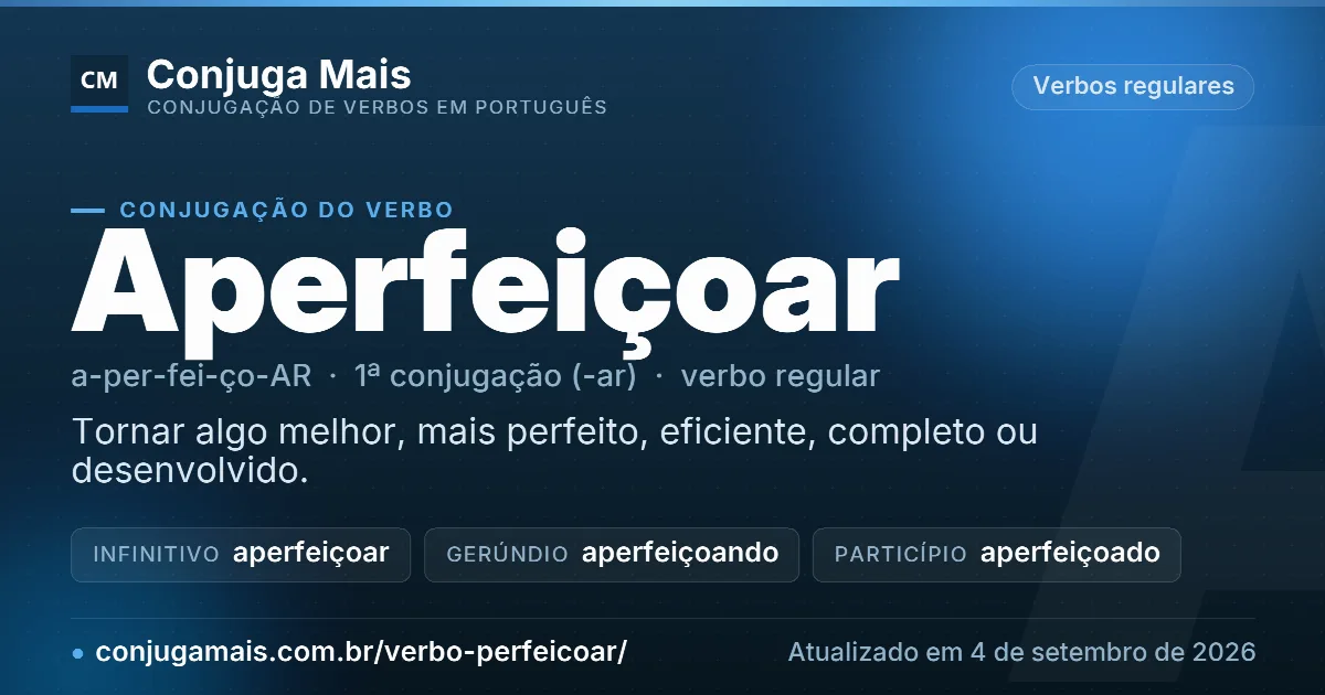 Cartão do verbo aperfeiçoar com definição, formas principais, endereço da página e data de atualização.