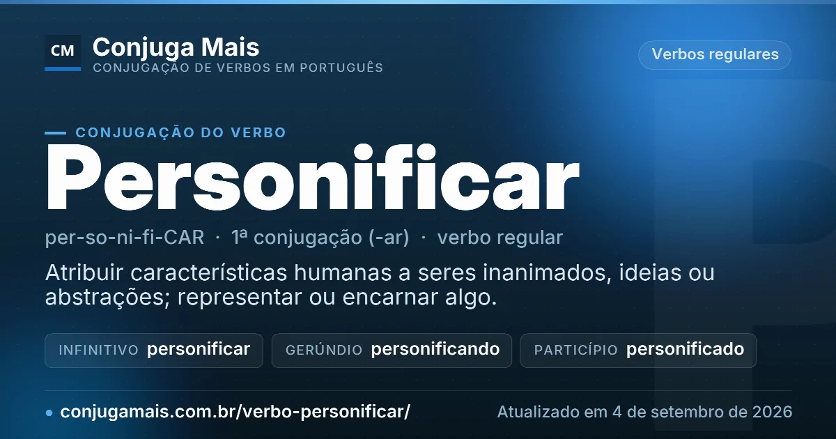 Cartão do verbo personificar com definição, formas principais, endereço da página e data de atualização.