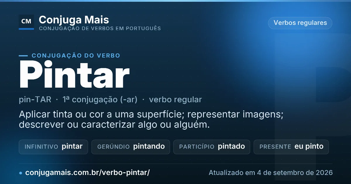 Cartão do verbo pintar com definição, formas principais, endereço da página e data de atualização.