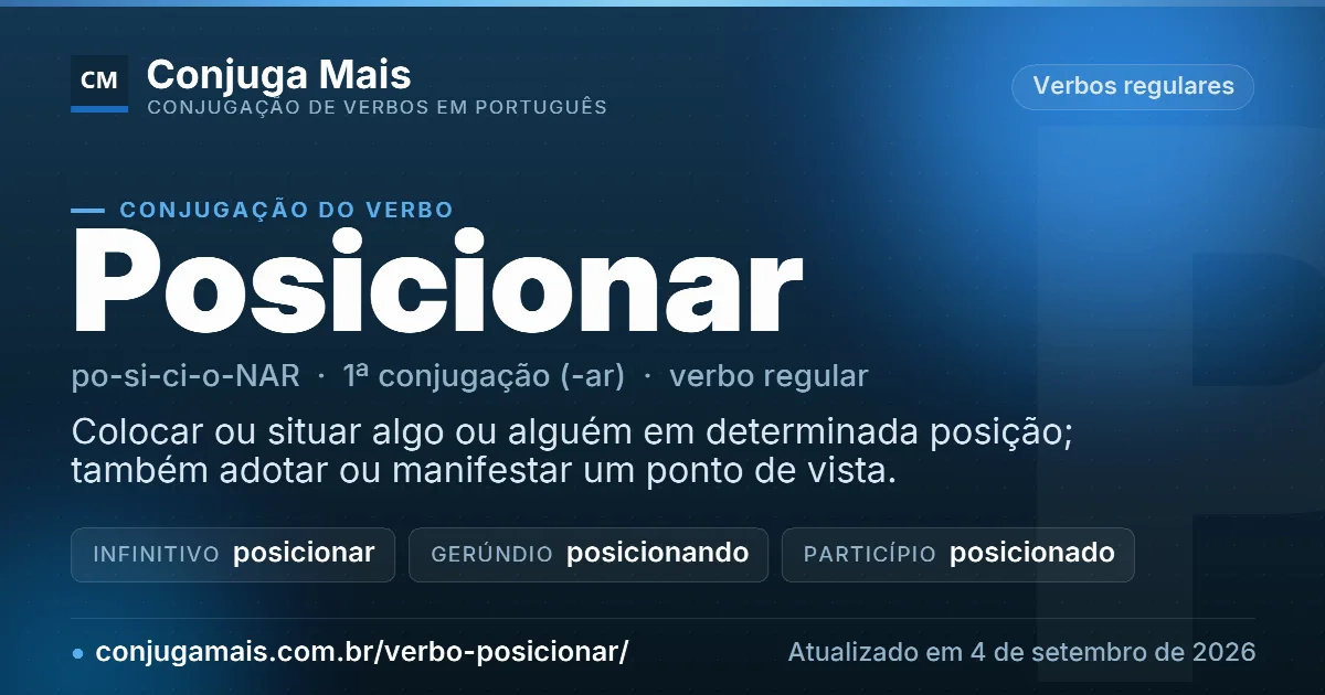 Cartão do verbo posicionar com definição, formas principais, endereço da página e data de atualização.