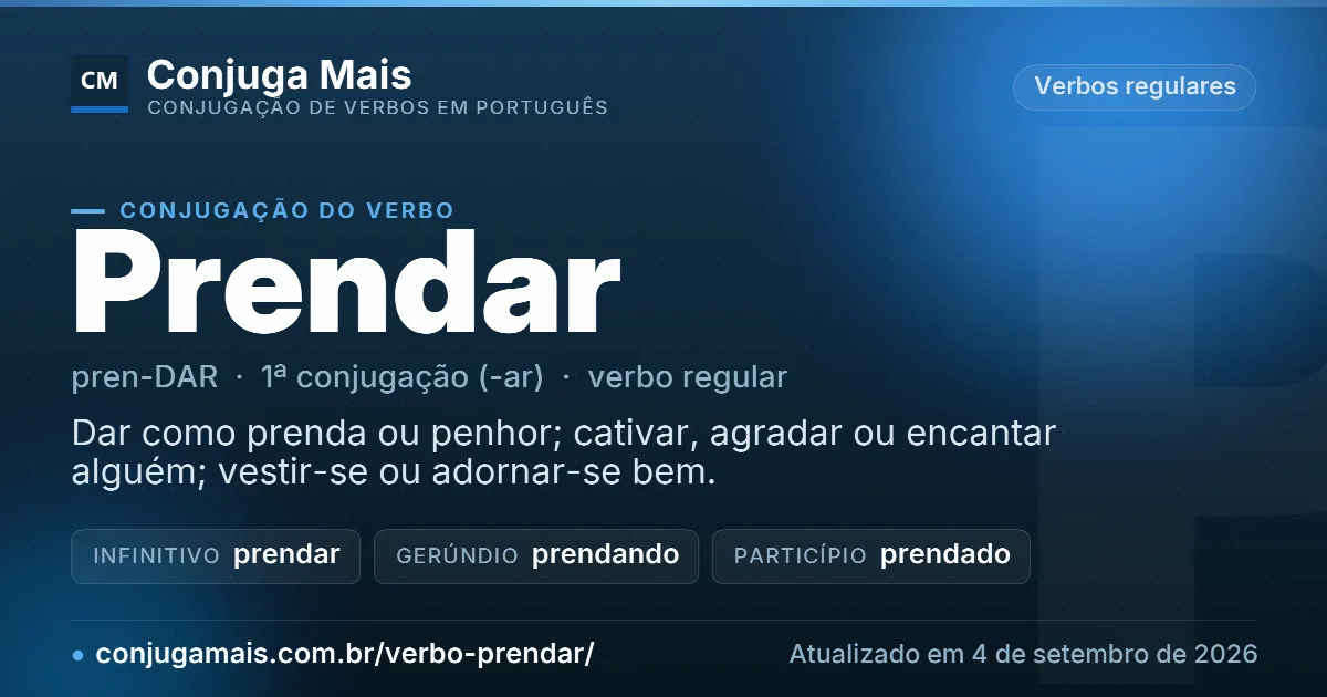 Cartão do verbo prendar com definição, formas principais, endereço da página e data de atualização.