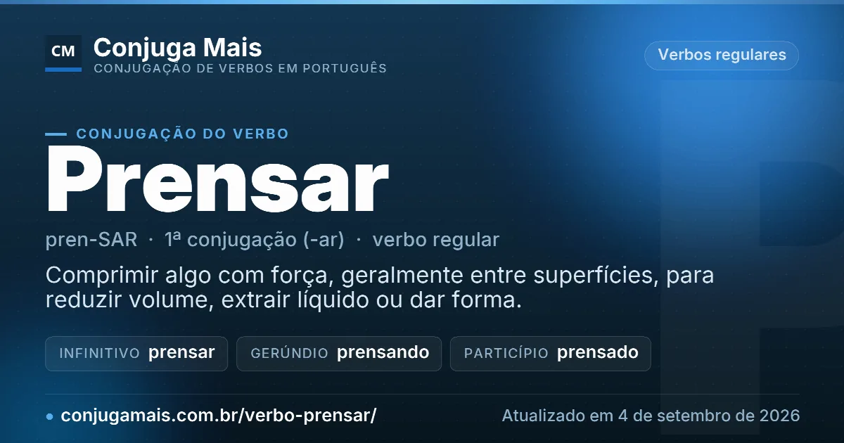 Cartão do verbo prensar com definição, formas principais, endereço da página e data de atualização.