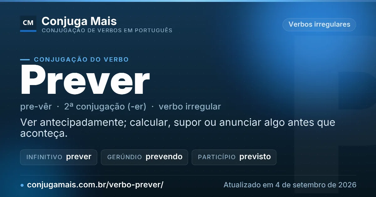 Cartão do verbo prever com definição, formas principais, endereço da página e data de atualização.