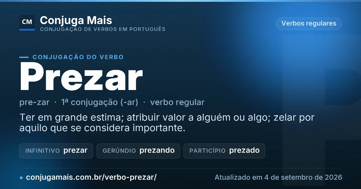 Cartão do verbo prezar com definição, formas principais, endereço da página e data de atualização.