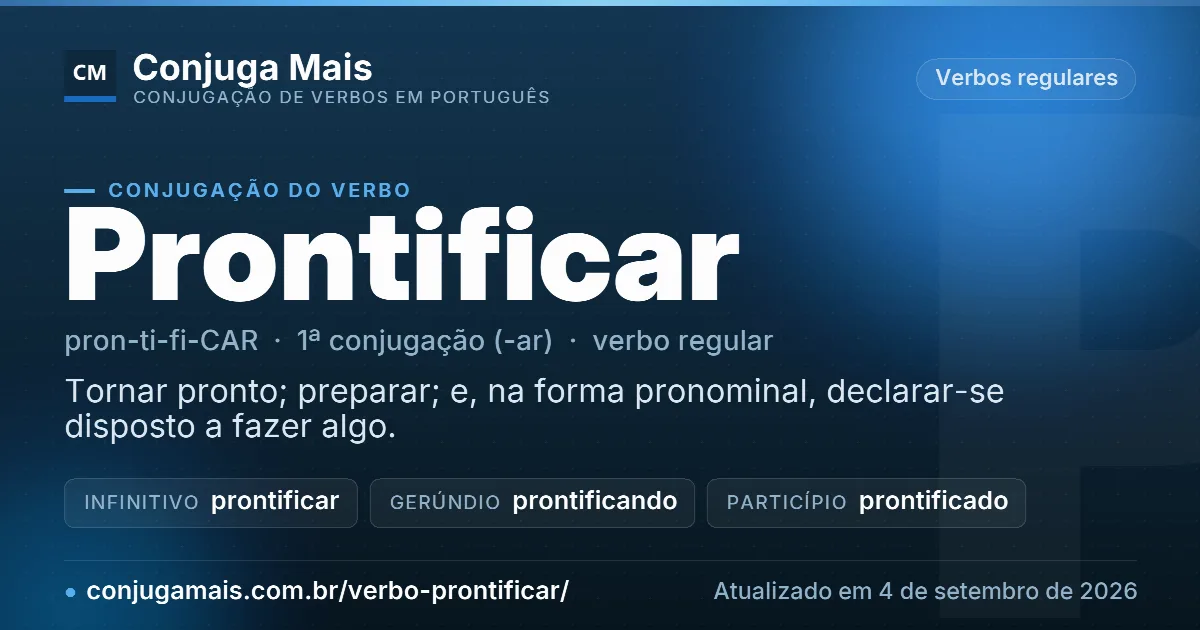 Cartão do verbo prontificar com definição, formas principais, endereço da página e data de atualização.