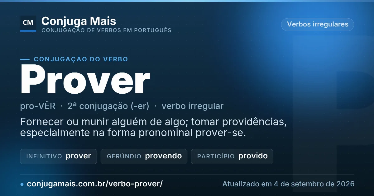 Cartão do verbo prover com definição, formas principais, endereço da página e data de atualização.