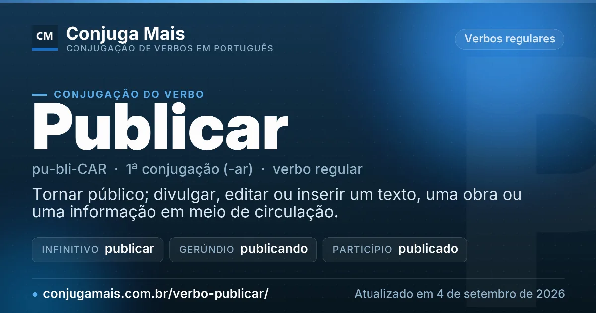 Cartão do verbo publicar com definição, formas principais, endereço da página e data de atualização.