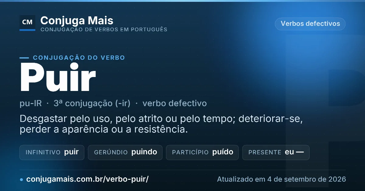 Cartão do verbo puir com definição, formas principais, endereço da página e data de atualização.