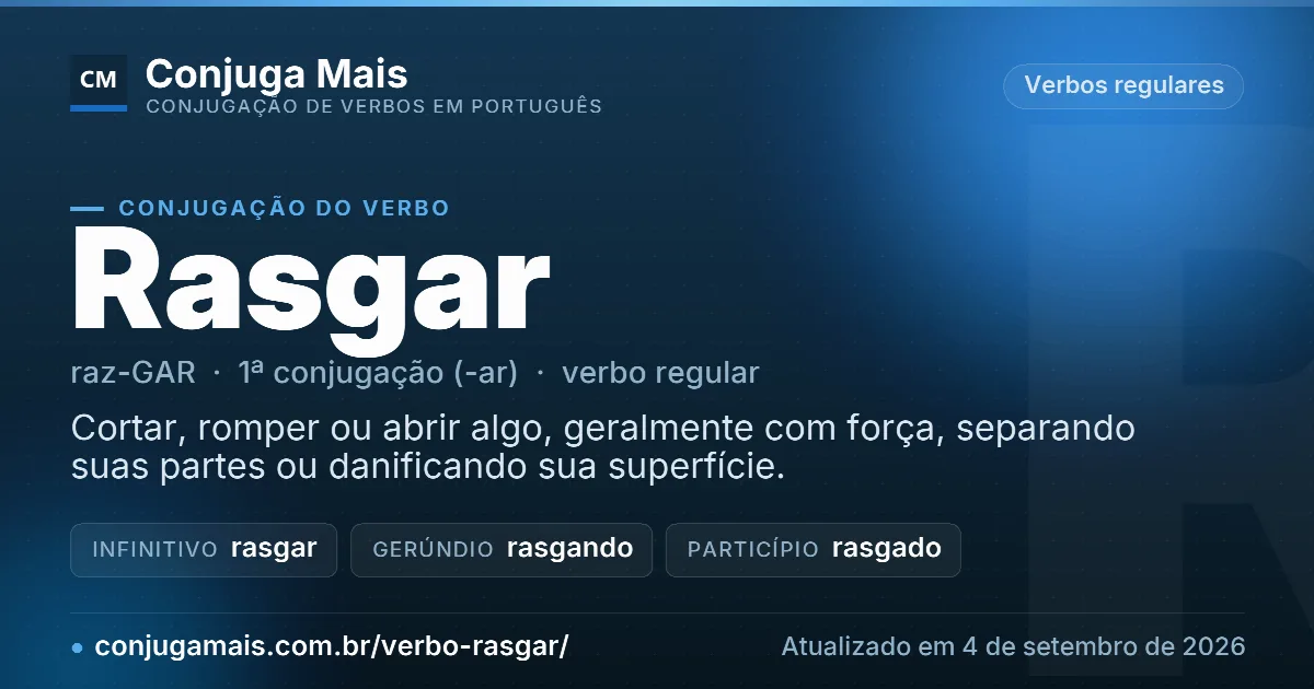 Cartão do verbo rasgar com definição, formas principais, endereço da página e data de atualização.