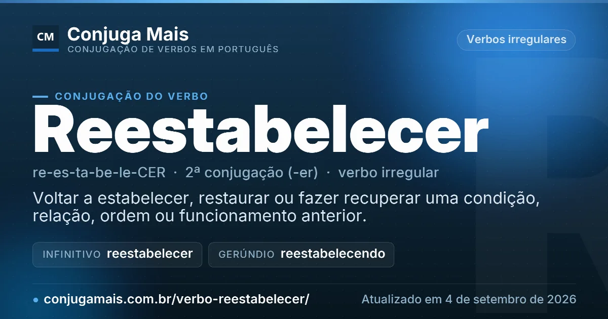 Cartão do verbo reestabelecer com definição, formas principais, endereço da página e data de atualização.