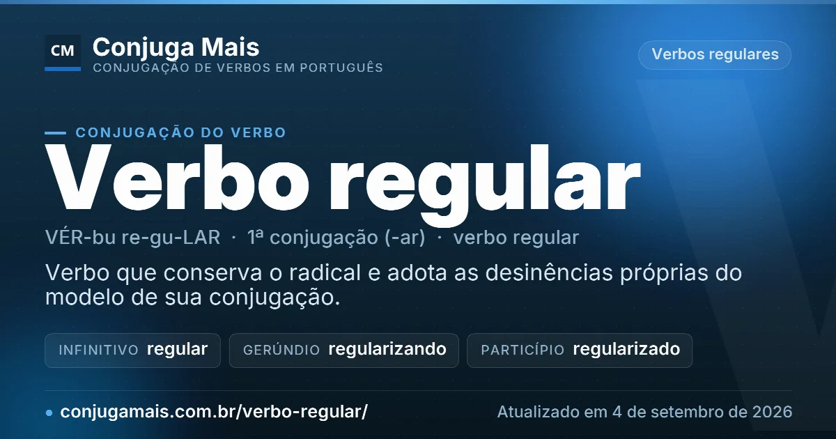 Cartão do verbo verbo regular com definição, formas principais, endereço da página e data de atualização.