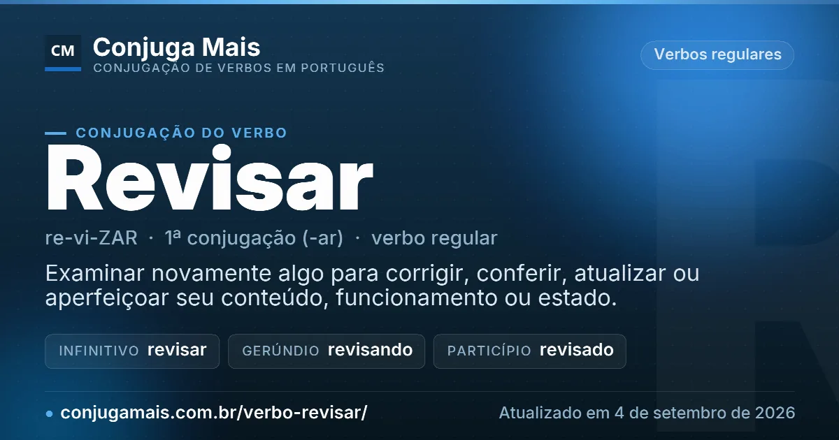 Cartão do verbo revisar com definição, formas principais, endereço da página e data de atualização.