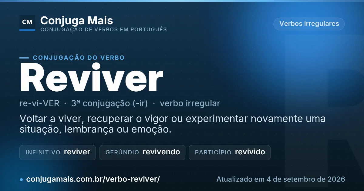 Cartão do verbo reviver com definição, formas principais, endereço da página e data de atualização.
